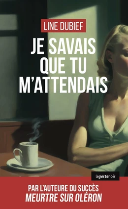 Je savais que tu m’attendais