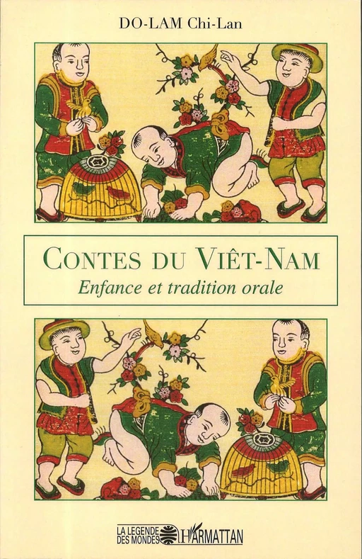 Contes du Viêt-Nam - Chi-Lan Lâm - Editions L'Harmattan