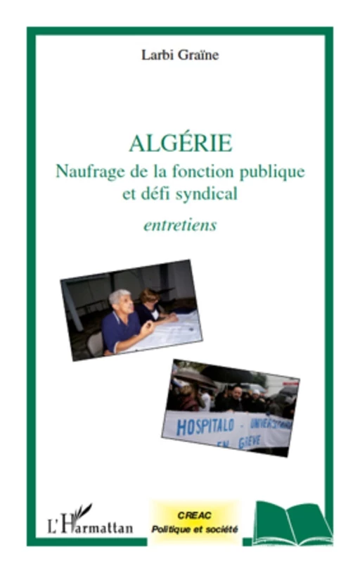 Algérie naufrage de la fonction publique et défi syndical - Larbi Graine - Editions L'Harmattan