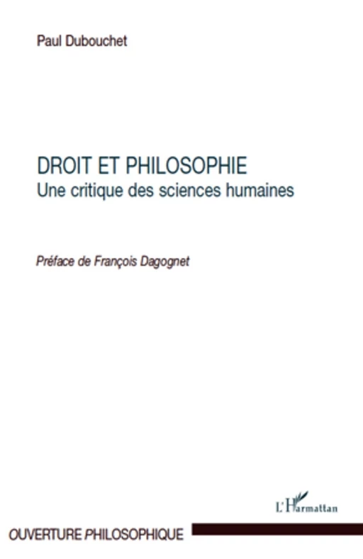 Droit et philosophie - Paul Dubouchet - Editions L'Harmattan