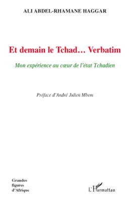 Et demain le Tchad... Verbatim