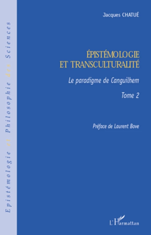 Epistémologie et transculturalité - Jacques Chatue - Editions L'Harmattan