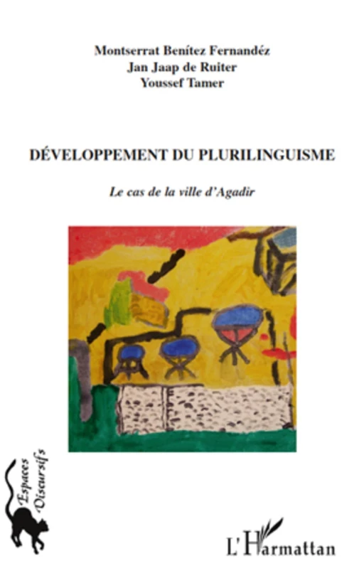 Développement du plurilinguisme - Youssef Tamer, Montserrat Benitez Fernandez, Jan Jaap Ruiter (de) - Editions L'Harmattan