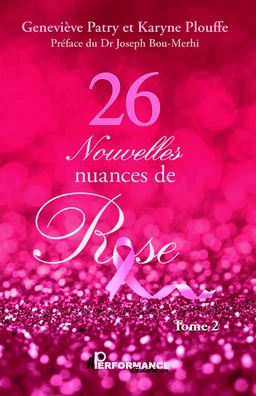 26 Nouvelles nuances de Rose