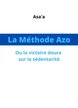 La Méthode Azo