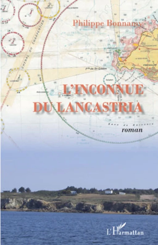 L'inconnue du Lancastria - Philippe Bonnamy - Editions L'Harmattan