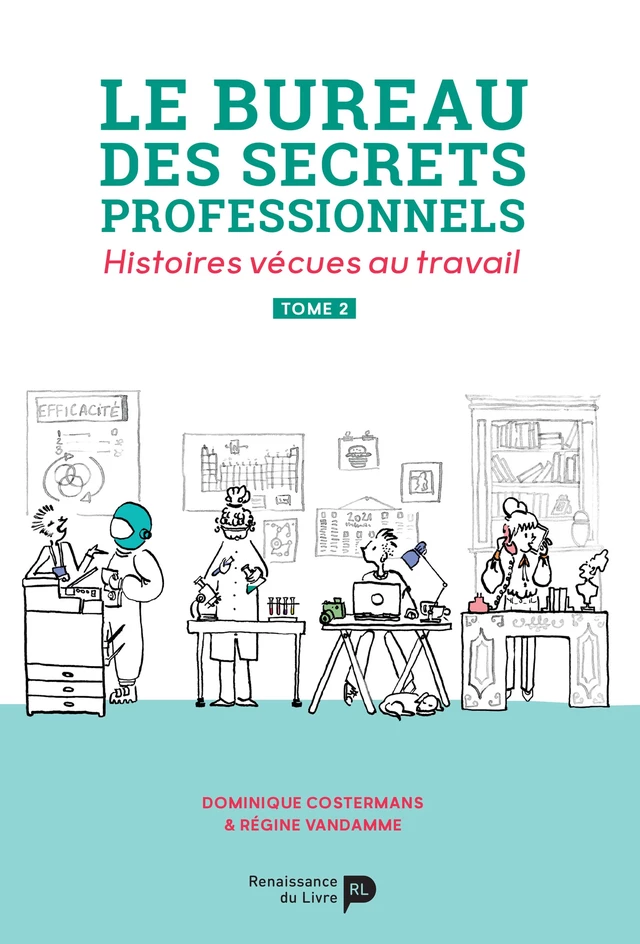 Le bureau des secrets professionnels - Tome 2 - Régine Vandamme, Dominique Costermans - Renaissance du livre