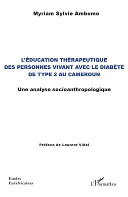 L'éducation thérapeutique des personnes vivant avec le diabète de type 2 au Cameroun