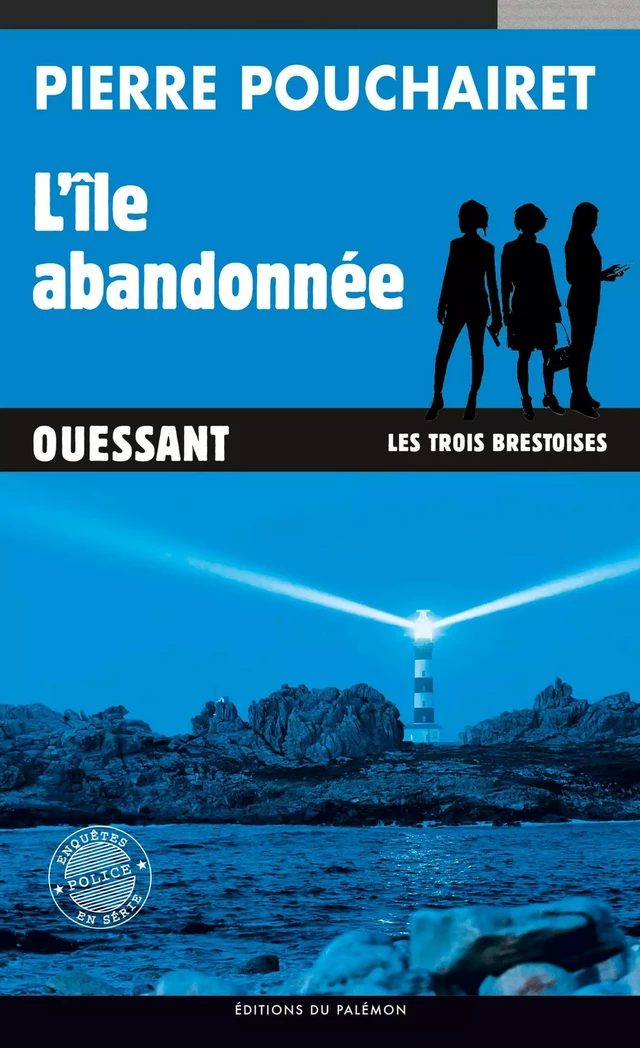 L'île abandonnée - Pierre Pouchairet - Palémon