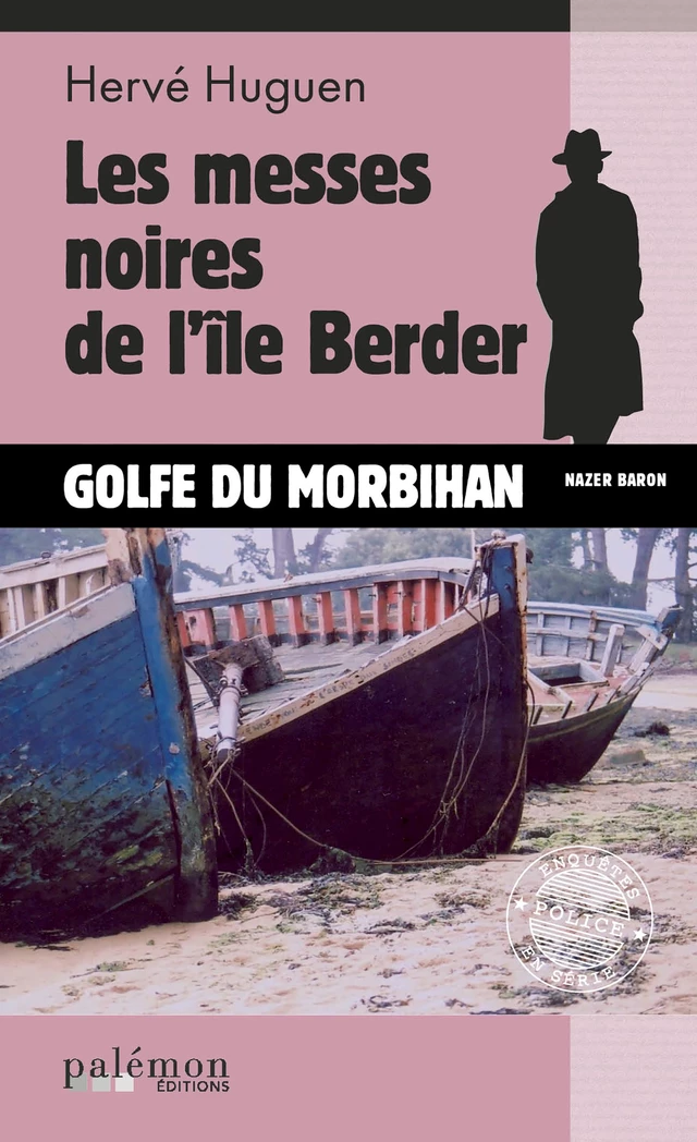 Les messes noires de l'île Berder - Hervé Huguen - Palémon