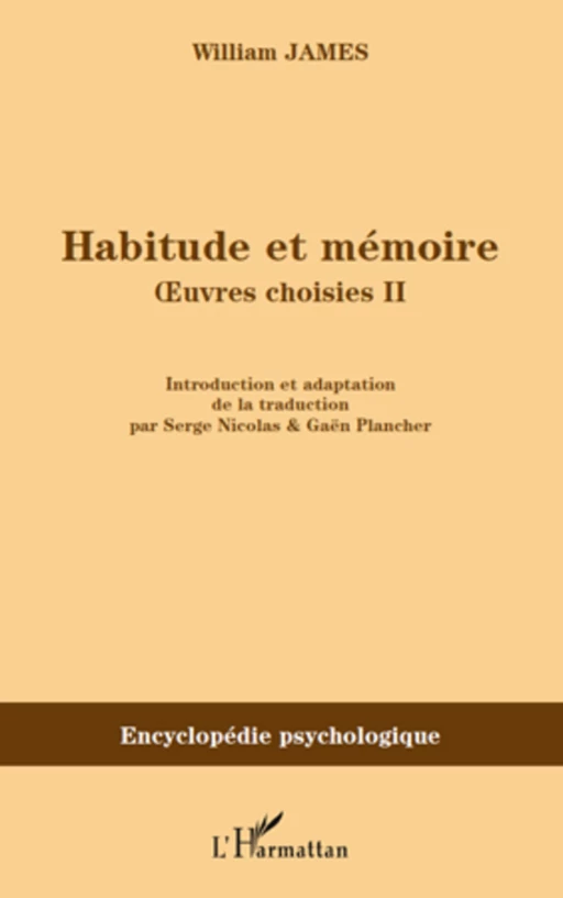 Habitude et mémoire - William James - Editions L'Harmattan