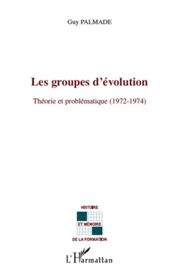 Les groupes d'évolution