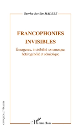 Francophonies invisibles