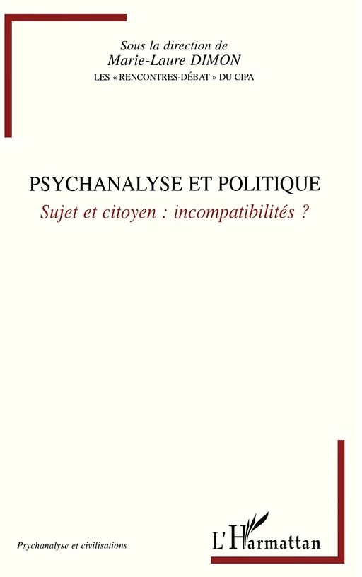 Psychanalyse et politique - Marie-Laure Dimon - Editions L'Harmattan