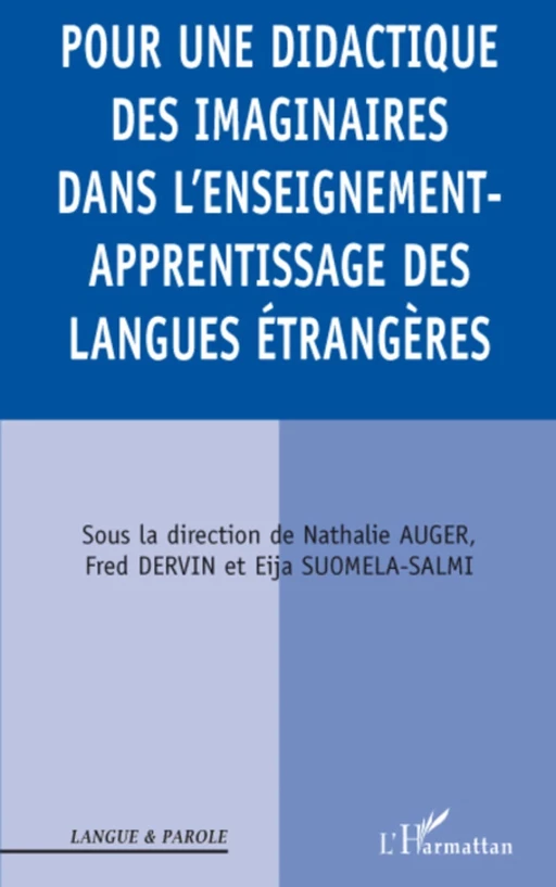 Pour une didactique des imaginaires dans l'enseignement-appr - Fred Dervin - Editions L'Harmattan