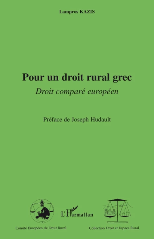 Pour un droit rural grec - Lampros Kazis - Editions L'Harmattan