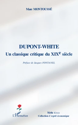 Dupont-White, un classique critique au XIXe siècle