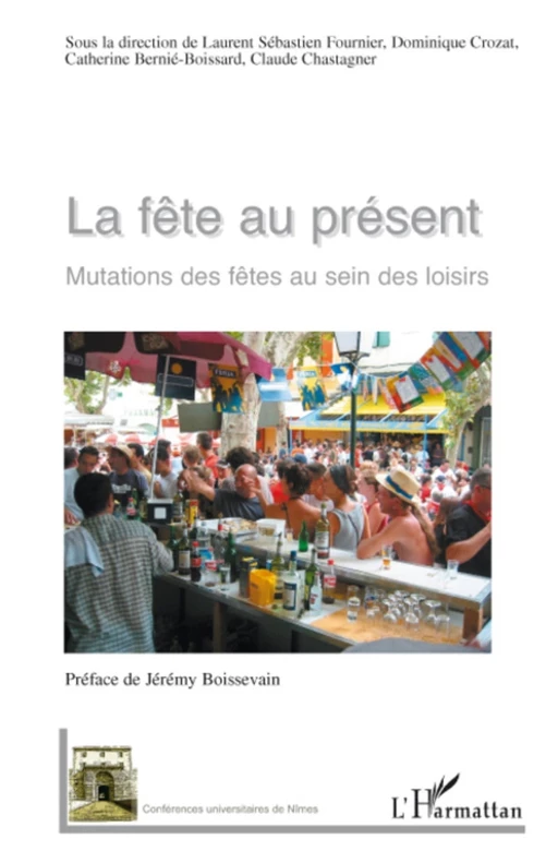 La fête au présent -  - Editions L'Harmattan