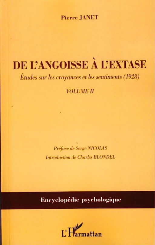 De l'angoisse à l'extase - Pierre Janet - Editions L'Harmattan