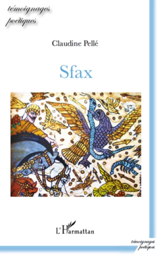 Sfax - Claudine Pellé - Editions L'Harmattan