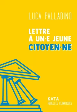 Lettre à un·e jeune citoyen·ne