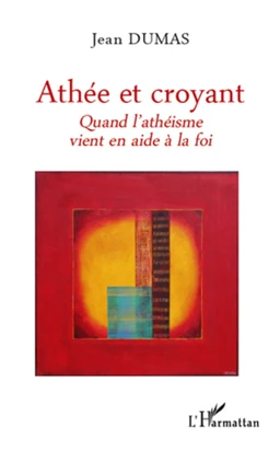 Athée et croyant