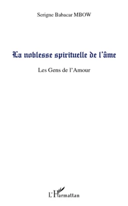 La noblesse spirituelle de l'âme