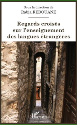 Regards croisés sur l'enseignement des langues étrangères