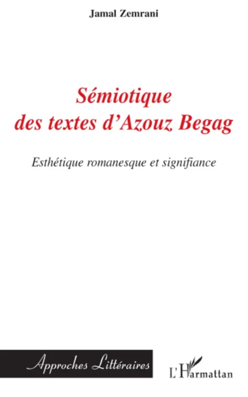 Sémiotique des textes d'Azouz Begag - Jamal Zemrani - Editions L'Harmattan