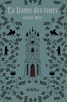 La dame des tours - Tome 1