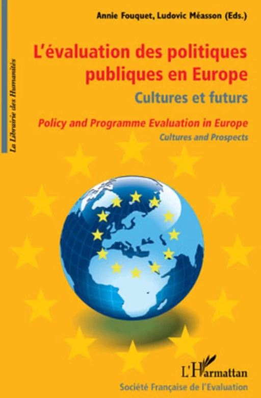 L'évaluation des politiques publiques en Europe, culture et futurs - Ludovic Méasson, Annie Fouquet - Editions L'Harmattan