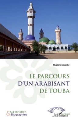 Le parcours d'un arabisant de Touba