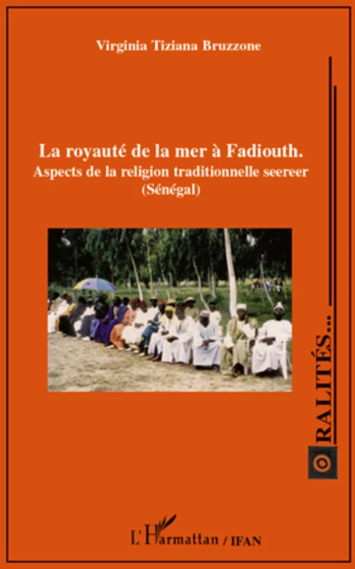 La royauté de la mer à Fadiouth - Virginia Tiziana Bruzzone - Editions L'Harmattan