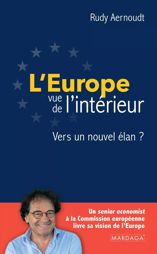 L'Europe vue de l'intérieur - Rudy Aernoudt - Mardaga