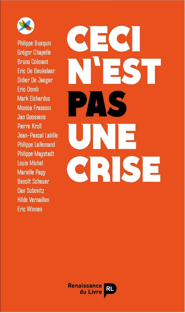 Ceci n'est pas une crise -  Fondation Ceci N'Est Pas Une Crise - Renaissance du livre