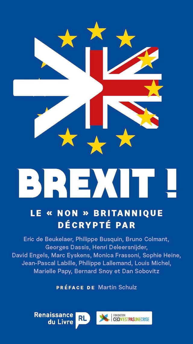 Brexit -  Fondation Ceci N'Est Pas Une Crise - Renaissance du livre