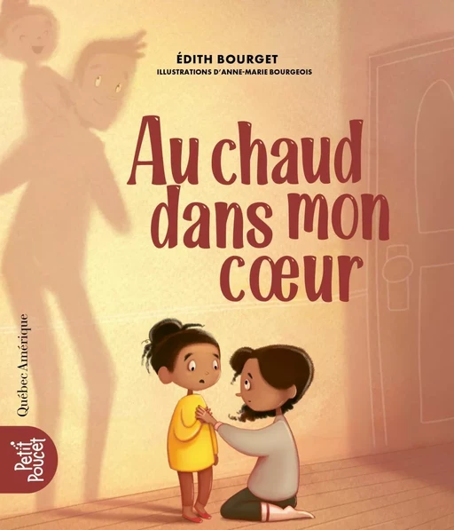 Au chaud dans mon coeur - Édith Bourget - Québec Amérique