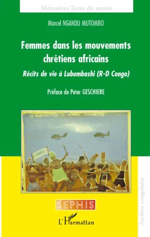 Femmes dans les mouvements chrétiens africains - Marcel Ngandu Mutombo - Editions L'Harmattan