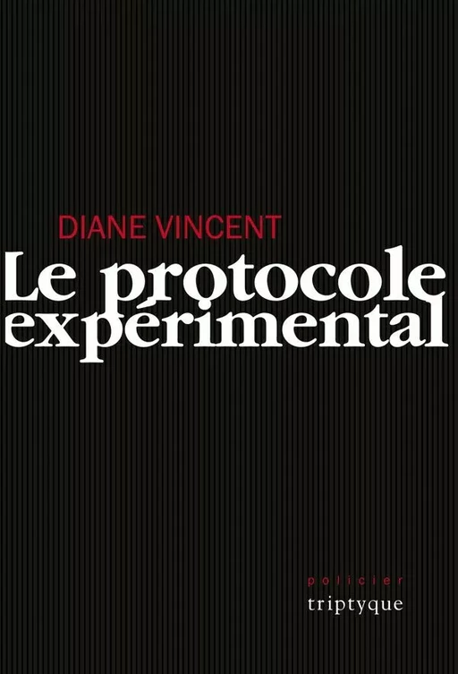 Le protocole expérimental - Diane Vincent - Groupe Nota bene