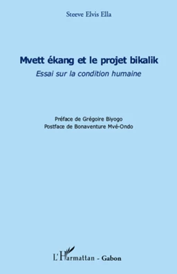 Mvett ékang et le projet bikalik