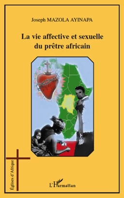 La vie affective et sexuelle du prêtre africain