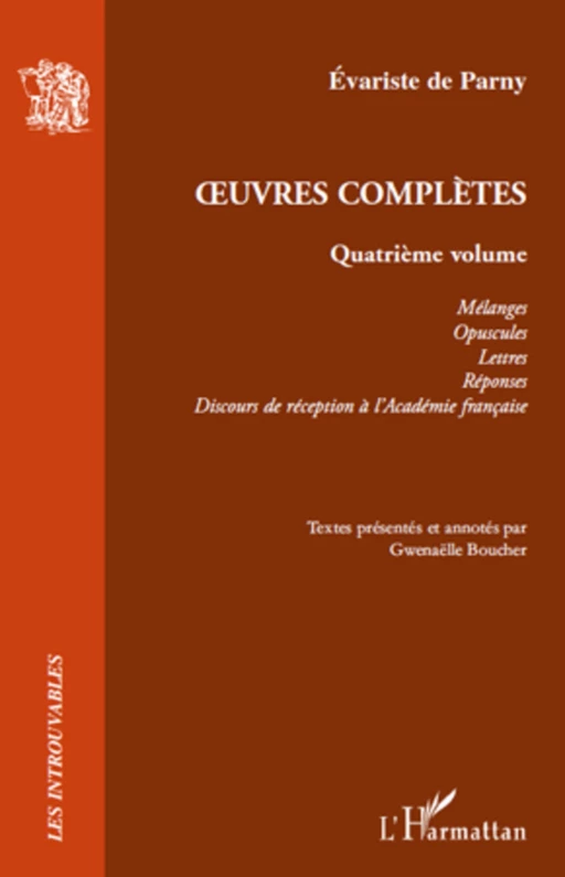 Oeuvres Complètes - Evariste De Parny - Editions L'Harmattan