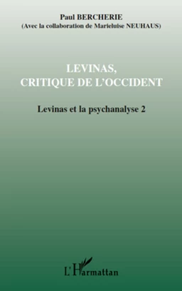 Lévinas, critique de l'Occident