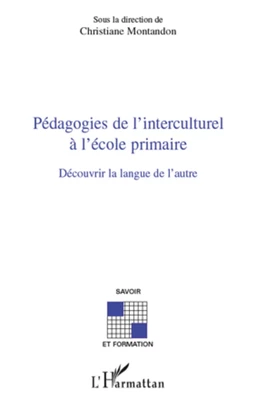 Pédagogies de l'interculturel à l'école primaire