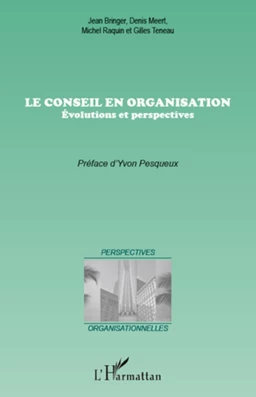 Le conseil en organisation