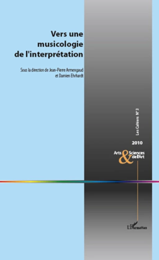 Vers une musicologie de l'interprétation -  - Editions L'Harmattan