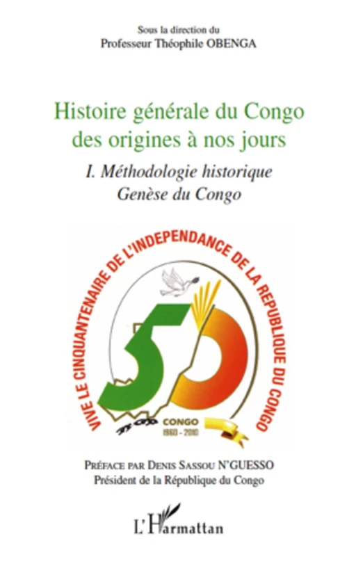 Histoire générale du Congo des origines à nos jours (tome 1) - Théophile Obenga - Editions L'Harmattan