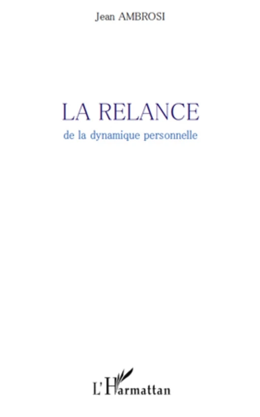 La Relance - Jean Ambrosi - Editions L'Harmattan