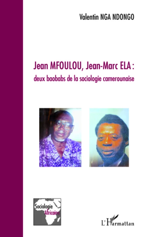 Jean Mfoulou, Jean-Marc Ela - Valentin Nga-Ndongo - Editions L'Harmattan