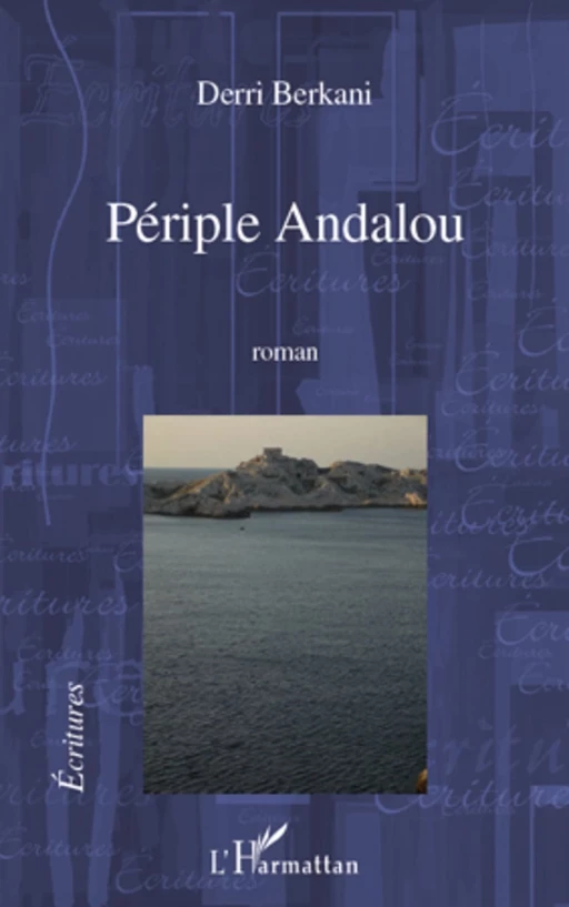 Périple Andalou - Derri Berkani - Editions L'Harmattan